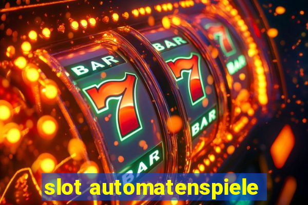 slot automatenspiele