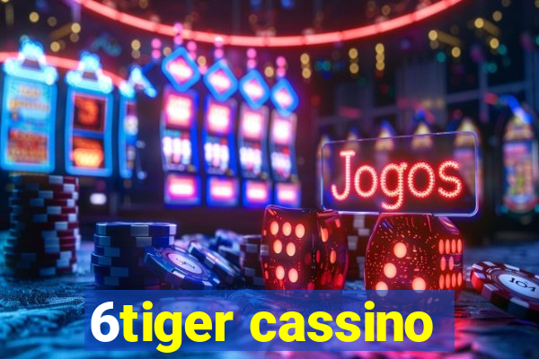 6tiger cassino