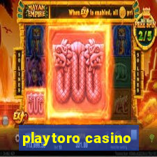 playtoro casino