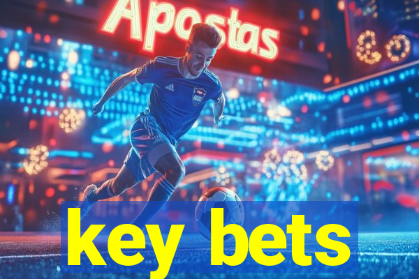 key bets