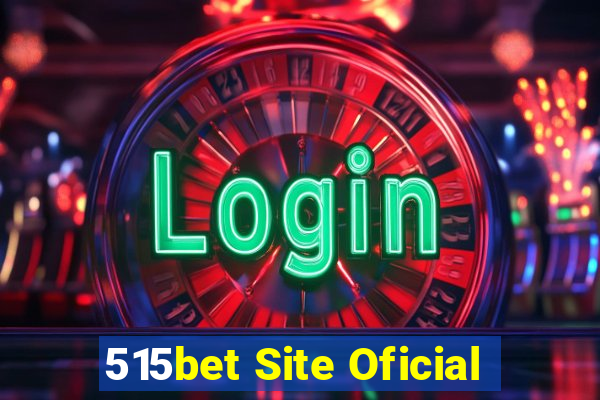 515bet Site Oficial