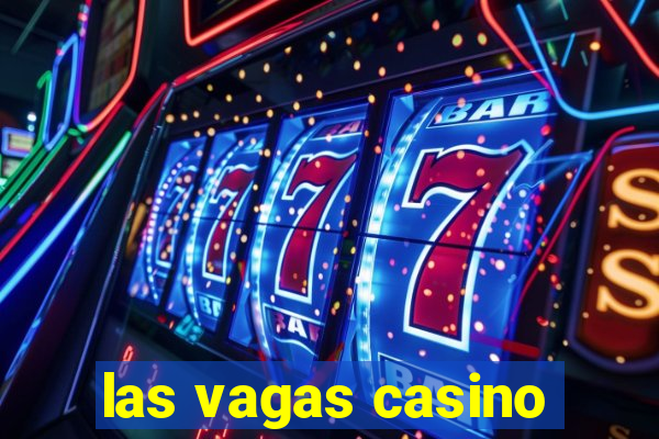 las vagas casino