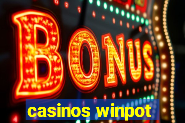 casinos winpot