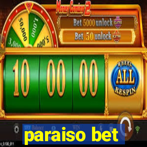 paraiso bet