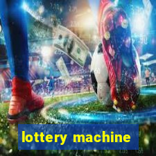 lottery machine