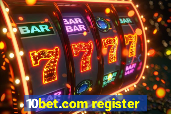 10bet.com register