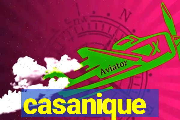 casanique