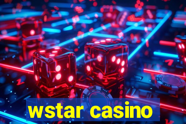 wstar casino