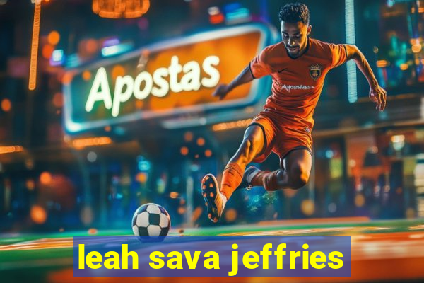 leah sava jeffries