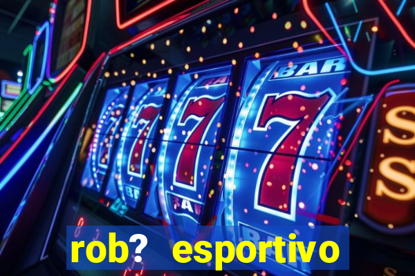 rob? esportivo grátis download