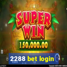 2288 bet login