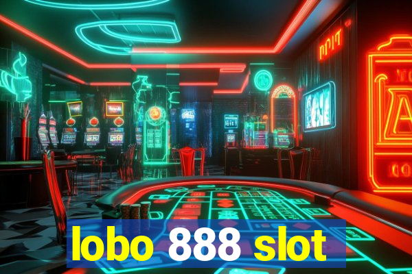 lobo 888 slot