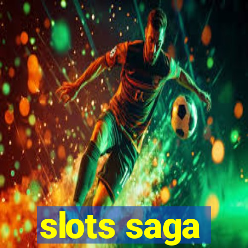 slots saga