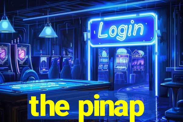 the pinap