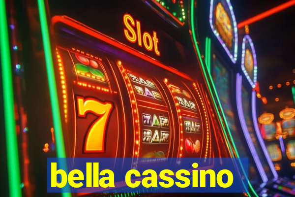 bella cassino