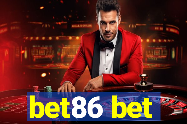 bet86 bet