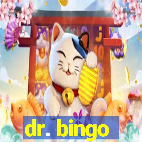 dr. bingo