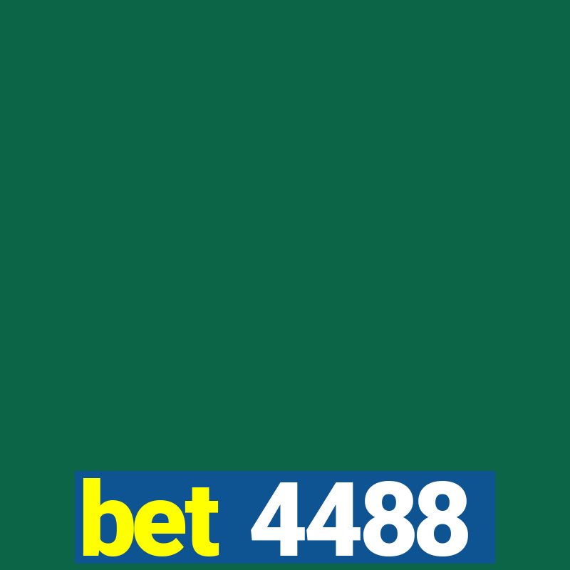 bet 4488