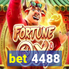 bet 4488