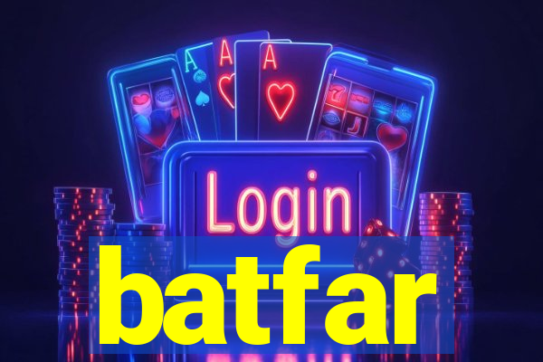 batfar