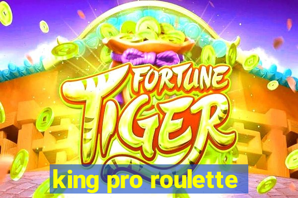 king pro roulette