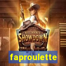 faproulette