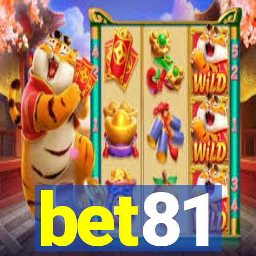 bet81