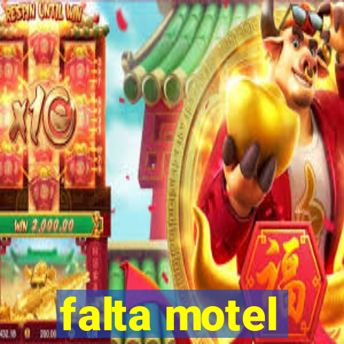 falta motel