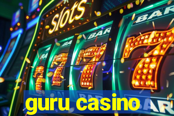 guru casino