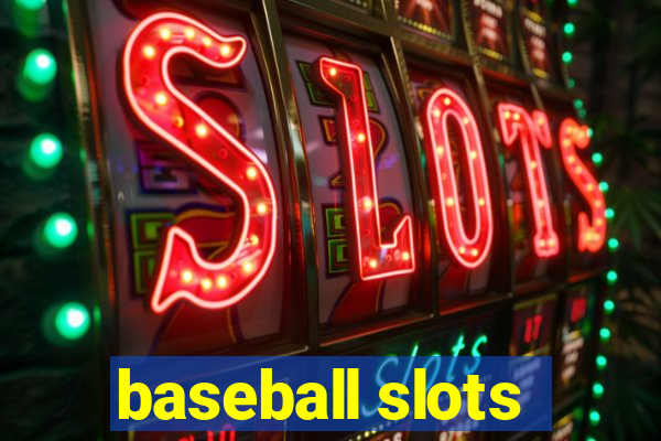 baseball slots