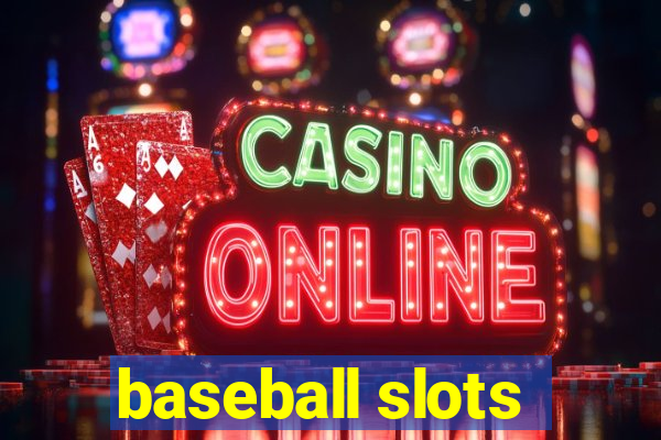 baseball slots