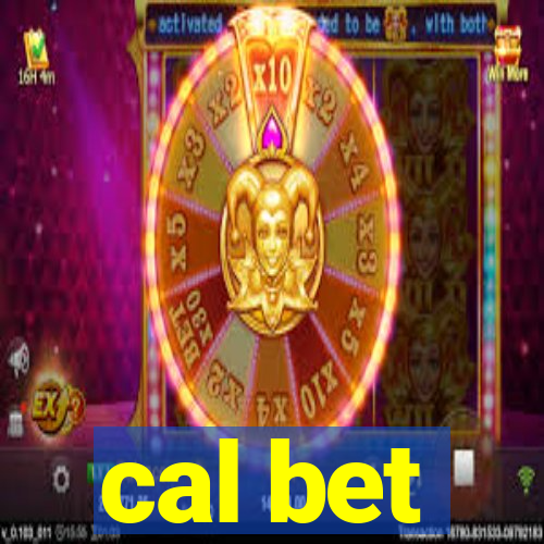 cal bet