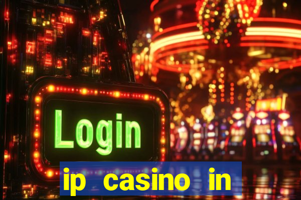 ip casino in biloxi ms