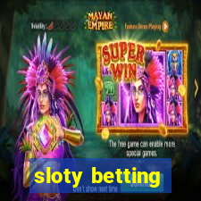 sloty betting