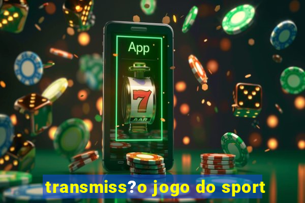 transmiss?o jogo do sport