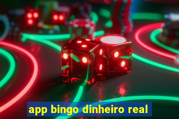 app bingo dinheiro real