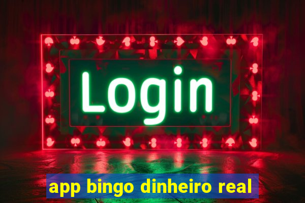 app bingo dinheiro real