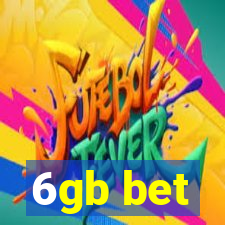 6gb bet