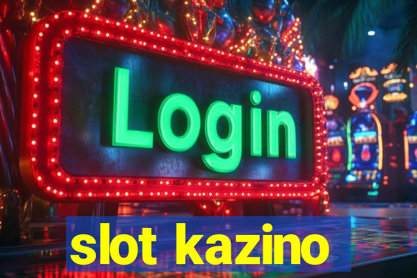 slot kazino