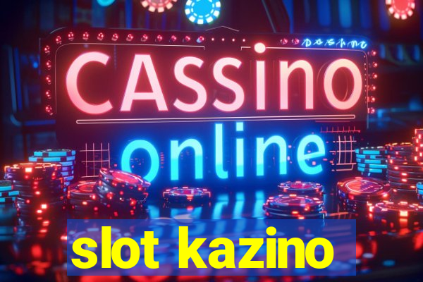 slot kazino