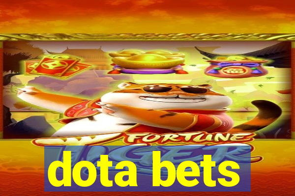 dota bets