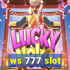 ws 777 slot