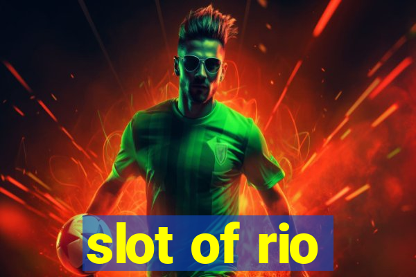 slot of rio