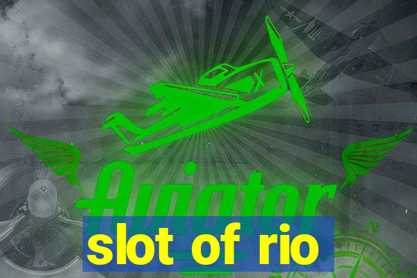 slot of rio