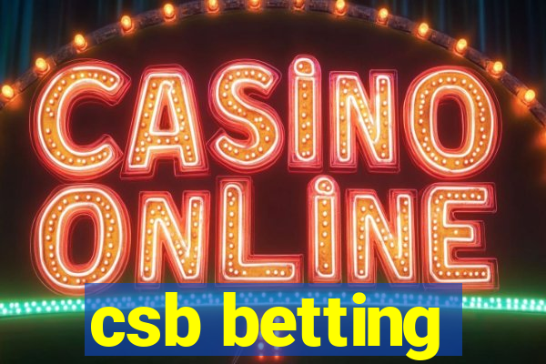 csb betting