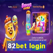 82bet login