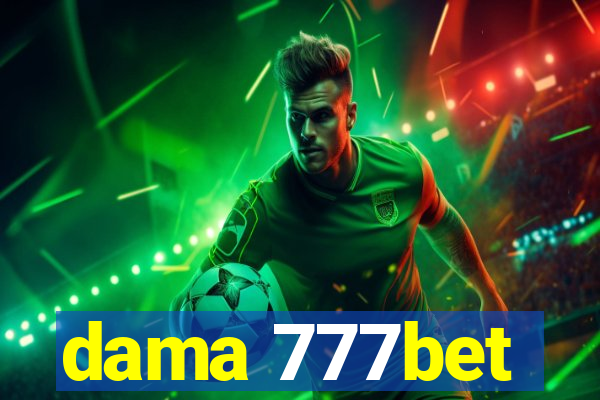 dama 777bet