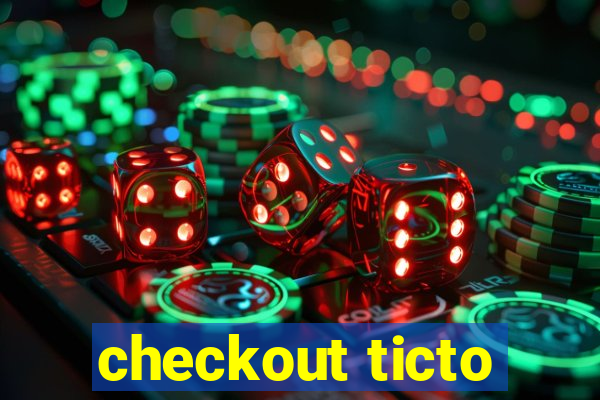 checkout ticto