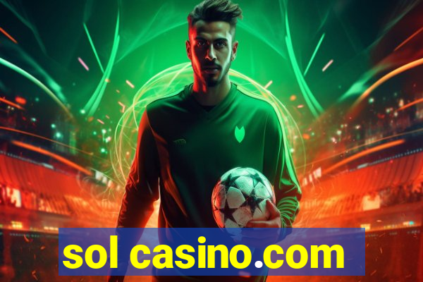 sol casino.com