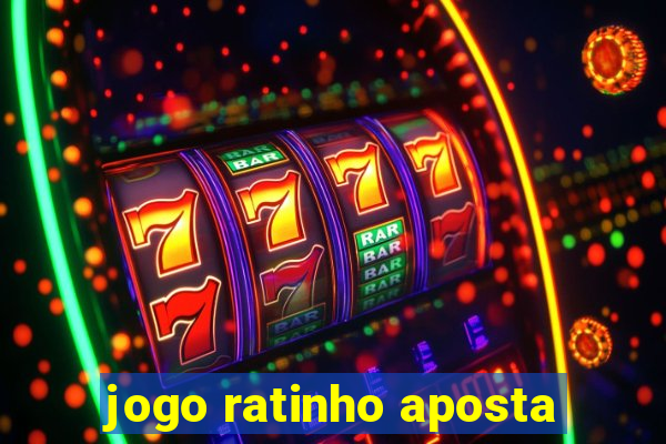 jogo ratinho aposta